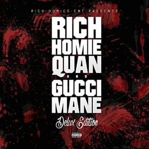 Celebrity - Rich Homie Quan (Ft. Gucci Mane)