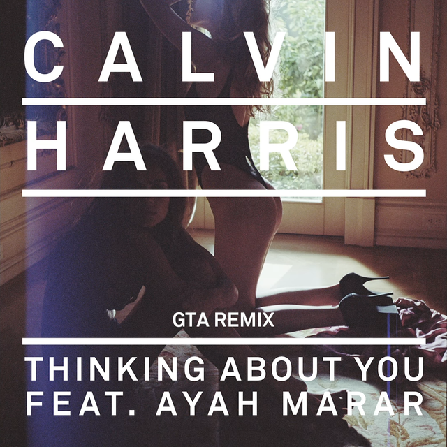 Thinking About You - GTA Remix - Calvin Harris