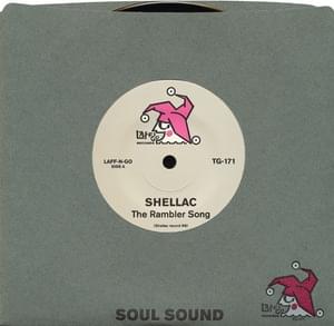 The Rambler Song (Soul Sound) - Shellac