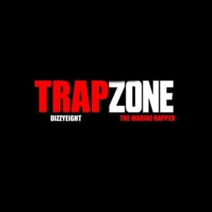 TrapZone - DizzyEight (Ft. The Marine Rapper)