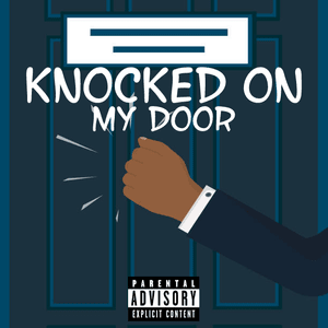 Knocked On My Door - ImDontai