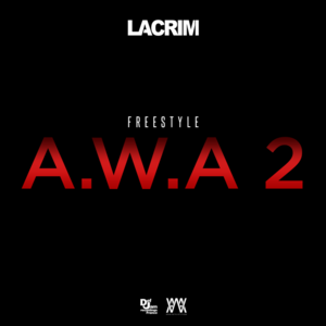 A.W.A 2 - Lacrim