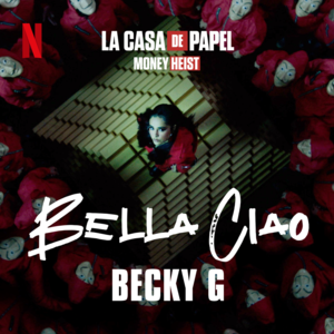 Bella Ciao - Becky G