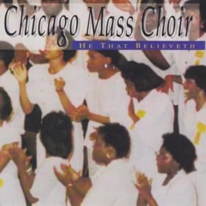 Lord Make Me A Vessel - Chicago Mass Choir