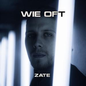 Wie oft - Zate & Rewind-Beats