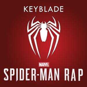 Spider-Man Rap “Tu Amigo y Vecino” - Keyblade