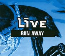 Run Away - LIVE