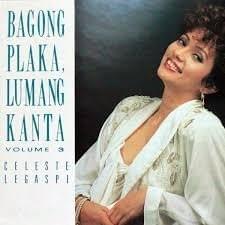 Walang Kapantay - Celeste Legaspi