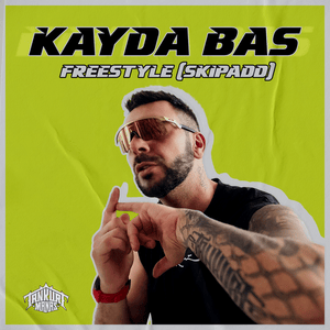 Kayda Bas Freestyle (SKIPADD) - Tankurt Manas