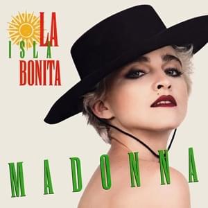 La Isla Bonita (Remix Edit) - Madonna