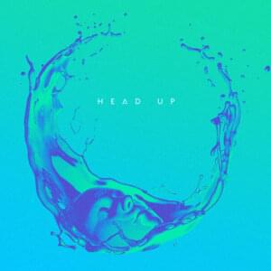 Head Up - The Score