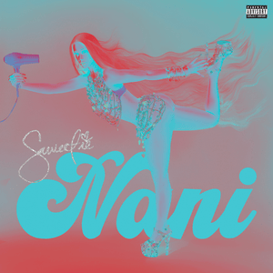 NANi (Sped Up) - Saweetie