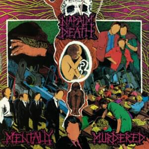 No Mental Effort - Napalm Death