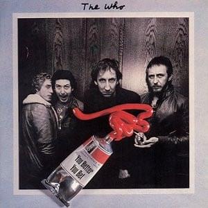 You Better You Bet - The Who