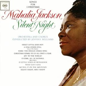 Christmas Comes to Us All Once a Year - Mahalia Jackson