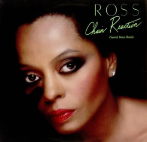 Chain Reaction - Diana Ross