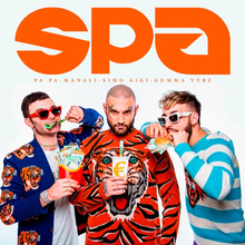 Spa Fam - Pa Pa, Manali, Simo Gigi (Ft. Nerone)