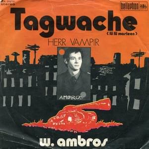 Tagwache - Wolfgang Ambros