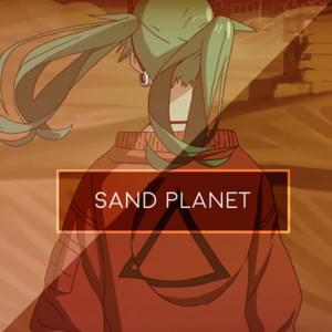 Sand Planet - JubyPhonic