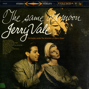 Magic Is The Moonlight - Jerry Vale