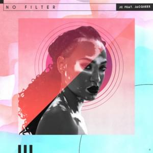 No Filter - Justin Crowder (Ft. Jacquees)