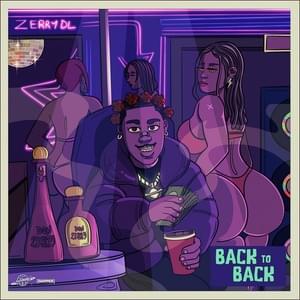 Back to Back - Zerrydl