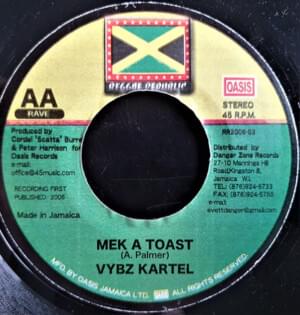 Mek a Toast - Vybz Kartel