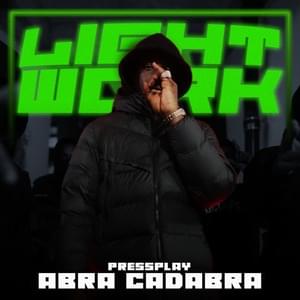 Lightwork - Abra Cadabra & Pressplay