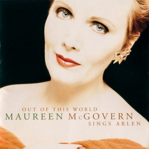 Come Rain Or Come Shine - Maureen McGovern