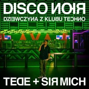 Dziewczyna Z Klubu Techno - Tede