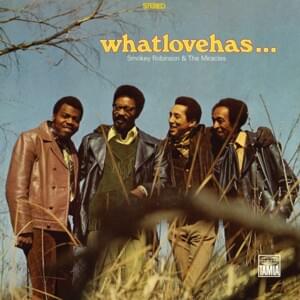 What Love Has Joined Together - Smokey Robinson & The Miracles