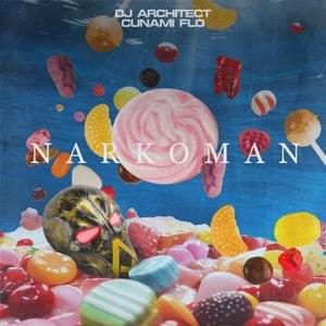 Narkoman - Cunami Flo & DJ Architect