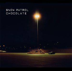 Chocolate - Snow Patrol