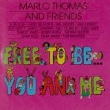 Free to Be... You and Me - The New Seekers