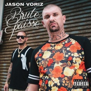 Voriz le hachoir - Jason Voriz (Ft. Rim'K)