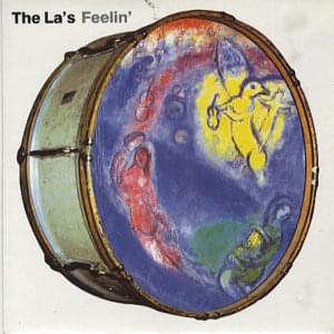 Feelin’ - The La's (Band)