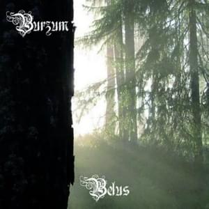 III. Glemselens Elv - Burzum