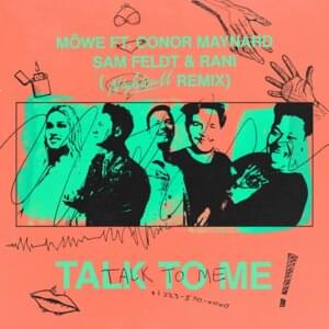 Talk To Me (Nightcall Remix) - MÖWE (Ft. Conor Maynard, RANI & Sam Feldt)