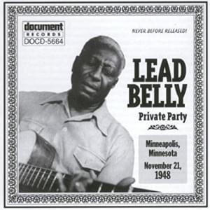 Goodnight Irene (Sung With Little Girl) - Lead Belly