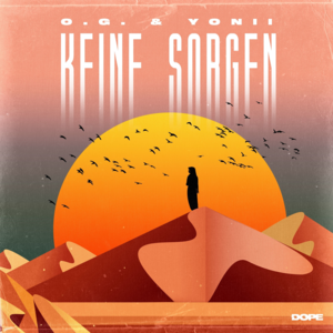 Keine Sorgen - O.G. & YONII