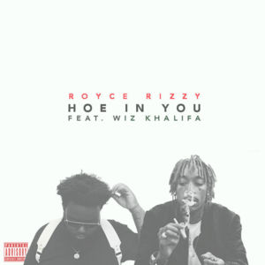 Hoe In You - 24hrs (Ft. Wiz Khalifa)