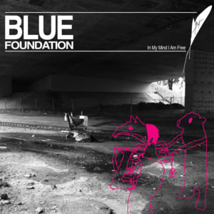 Hard Life - Blue Foundation (Ft. Findlay Brown)