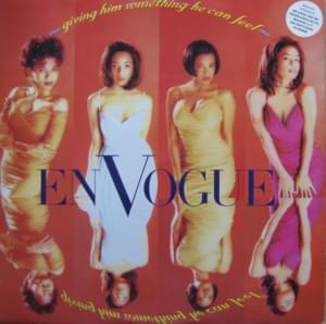 Giving Him Something He Can Feel - En Vogue