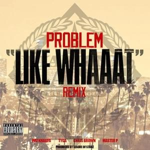 Like Whaaat (Remix) - JasonMartin (Ft. Chris Brown, Master P, Tyga & Wiz Khalifa)