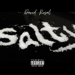 Salty - David Rosal