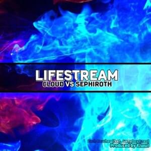 Lifestream (Cloud Vs Sephiroth) - Zach B (Ft. GameboyJones)