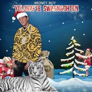 Yolohafte Swagnachten - Money Boy