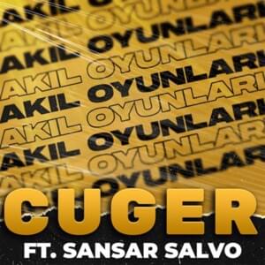 Akıl Oyunları - Cuger (Ft. Sansar Salvo)