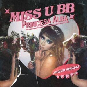 ​miss u bb - Princesa Alba