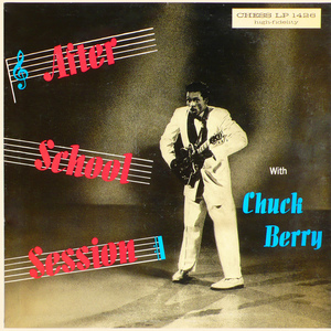 School Day (Ring Ring Goes The Bell) - Chuck Berry